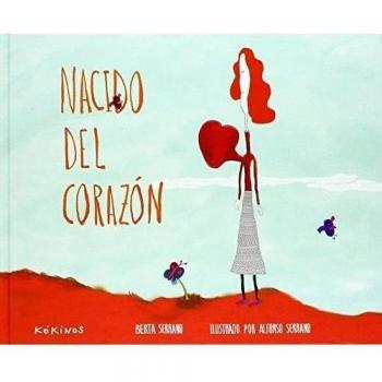 Nacido Del Corazón - Serrano Vreugde Berta