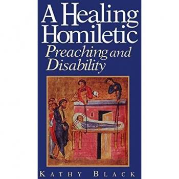 A Healing Homiletic: Preaching and Disability