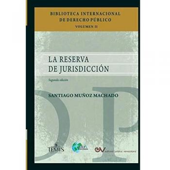 LA RESERVA DE JURISDICCION