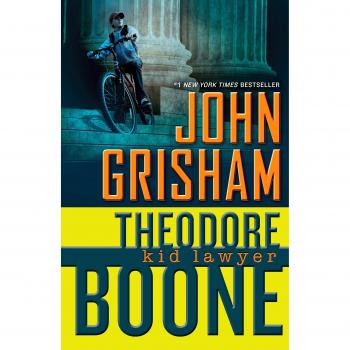 Theodore Boone: Kid Lawyer