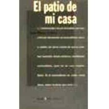 El patio de mi casa
