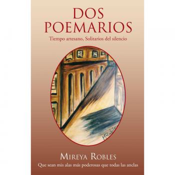 Dos Poemarios en Papel: Tiempo Artesano y Solitarios del Silencio