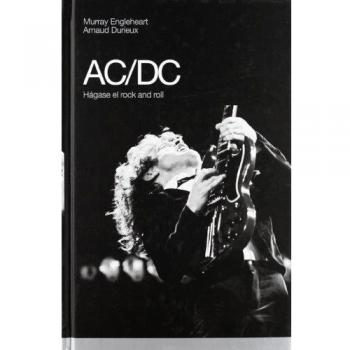 Ac/Dc: Hágase el rock and roll