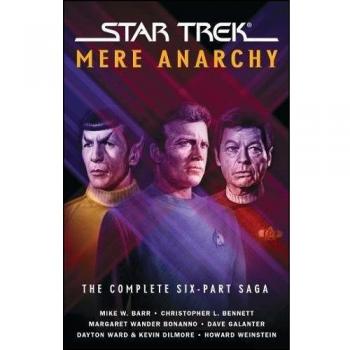 Star Trek: Mere Anarchy