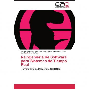 Reingeniería de Software para Sistemas de Tiempo Real: Herramienta de Desarrollo RealTRex