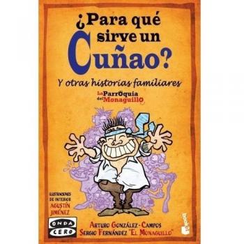 ¿Para qué sirve un cuñao?