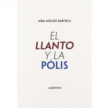 El llanto y la pólis