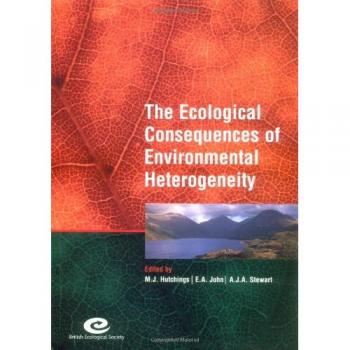 Simposio 40 de la Sociedad Ecológica Británica: Consecuencias Ecológicas de la Heterogeneidad Ambiental