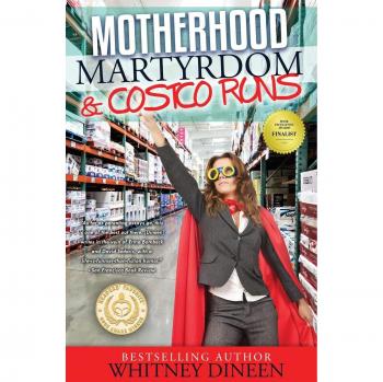 Motherhood Martyrdom: A Humorous Guide to Parenting and Grocery Shopping
