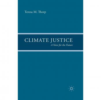 Climate Justice: A Voice for the Future