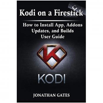 Guía de Usuario en Papel para Instalar Kodi en Firestick: Aplicaciones, Complementos, Actualizaciones y Builds