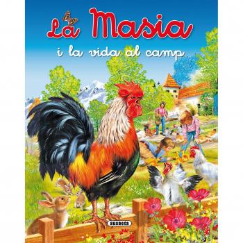 La Masia I La Vida Al Camp