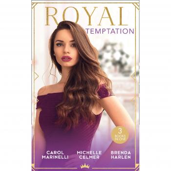 Royal Temptation: Protecting the Desert Princess / Virgin Princess, Tycoon's Temptation / The Prince's Second Chance
