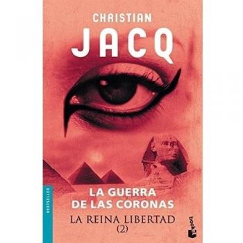 La Reina Libertad 2. La guerra de las coronas