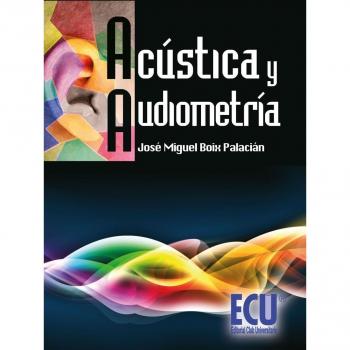 Acústica y Audiometría