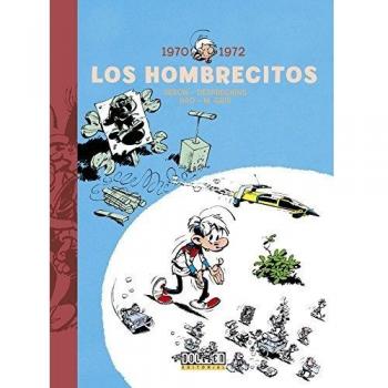 Los hombrecitos 1970-1972 - M. Seron/ Desprechins/ Hao/ Gris