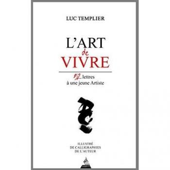 L'art de vivre: 52 lettres à une jeune artiste