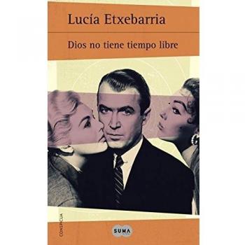 Dios no tiene tiempo libre