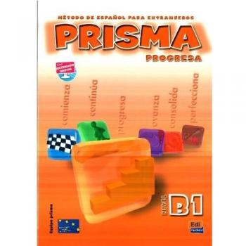 Prisma B1 Progresa - Libro del alumno: Progresa - libro del alumno