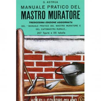 Manual práctico del maestro albañil - Guía completa con técnicas, herramientas y materiales para la construcción, ilustraciones detalladas, consejos prácticos y ejemplos de proyectos