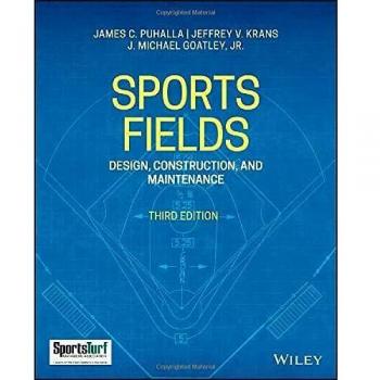 Comprehensive Guide to Sports Field Design, Construction, and Maintenance
