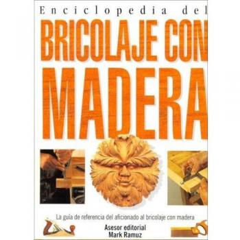 Enciclopedia del bricolaje con madera