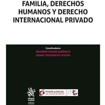 Familia, derechos humanos y derecho internacional privado