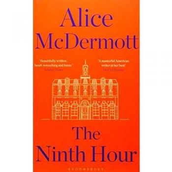 La Novena Hora: Novela de Alice McDermott con Edición Brochura