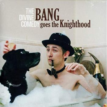 Bang Goes el Caballero - Edición de 2 CDs - The Divine Comedy