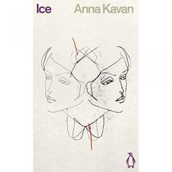 Hielo: Anna Kavan (Ciencia Ficción Penguin)