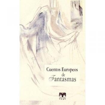 Cuentos Europeos de Fantasmas + Historias de Halloween - Luigi Y Otros Pirandello