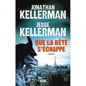 Que la bestia se escape - Jonathan Kellerman y Jesse Kellerman