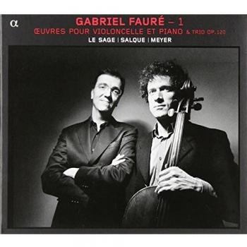 Faure: Obras Para Violonchelo Y Piano