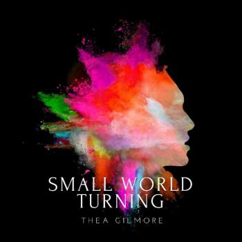 Thea Gilmore - Small World Turning (2019 UK vinyl LP SHAMELP001)
