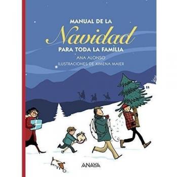 Manual De La Navidad. Para Toda La Familia
