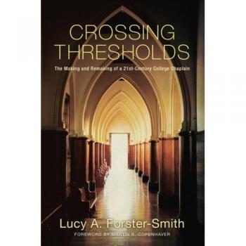 Crossing Thresholds: 21st-Century College Chaplaincy Insights