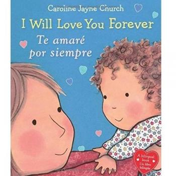 I Will Love You Forever / Te amare por siempre