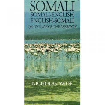 Somali-English/English-Somali Dictionary & Phrasebook