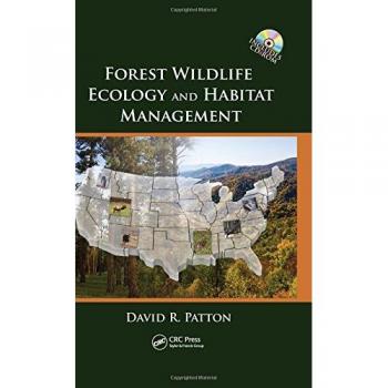 Hardback Guide to Forest Wildlife Ecology and Habitat Management