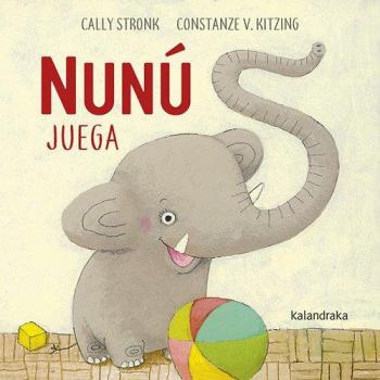 Nunú juega - Cally Stronk