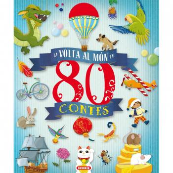 La Volta Al Món En 80 Contes - José Morán