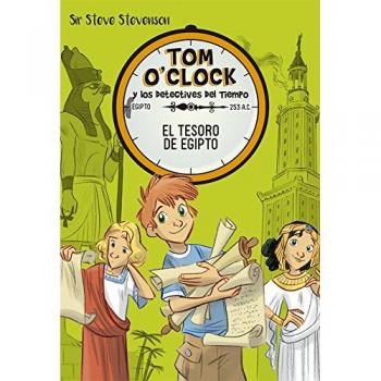 Tom O'Clock 5. El tesoro de Egipto - Sir Steve Stevenson