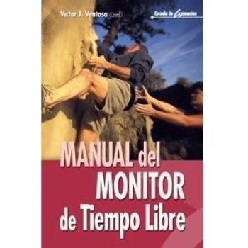 Manual del monitor de tiempo libre: 10 - Varios autores