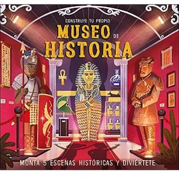 Construye tu propio Museo De Historia: Monta 5 escenas históricas y diviértete
