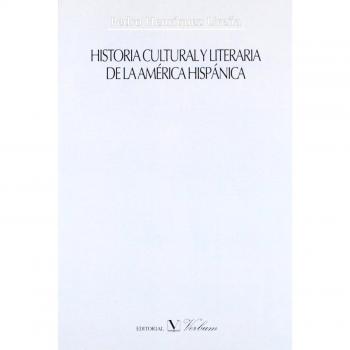 Historia Cultural Y Literaria De La América Hispánica: 1