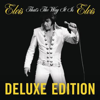 That's The Way It Is - Elvis Presley
