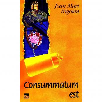 Consummatum est: 8