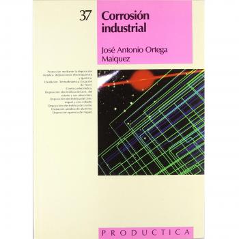 Corrosión Industrial. Prodúctica 37