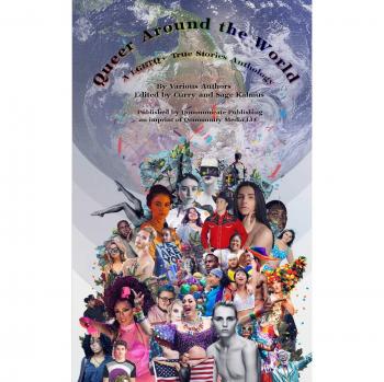 Antología de Historias Verdaderas LGBTQ+: Queer Alrededor del Mundo (Tapa Blanda)
