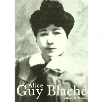 Alice Guy Blaché: Una visionaria olvidada del cine: 2